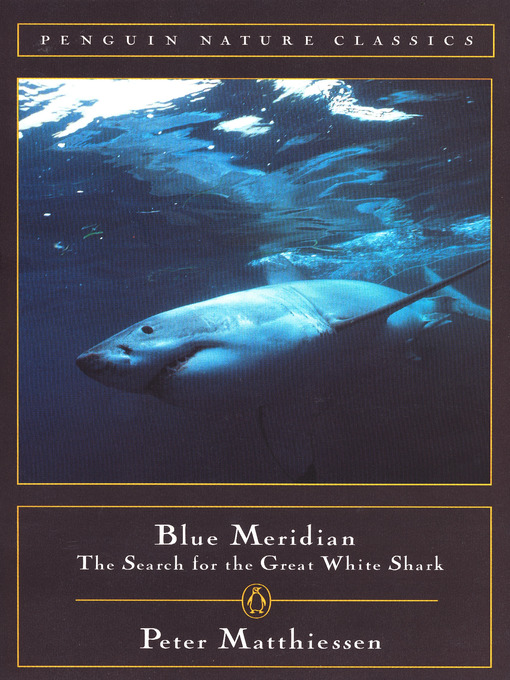 Title details for Blue Meridian by Peter Matthiessen - Available